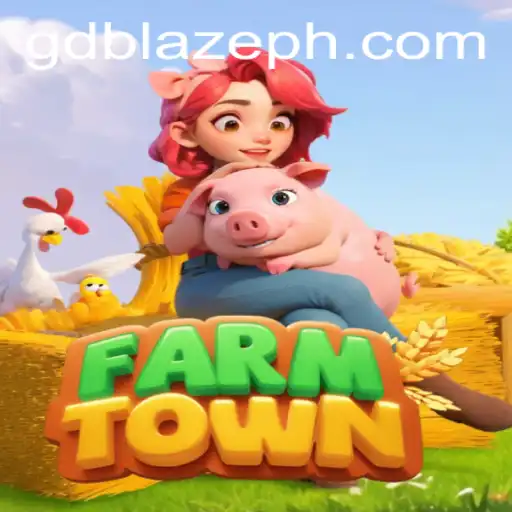 Exploring FarmTown: An Engaging Agricultural Adventure with GD BLAZE