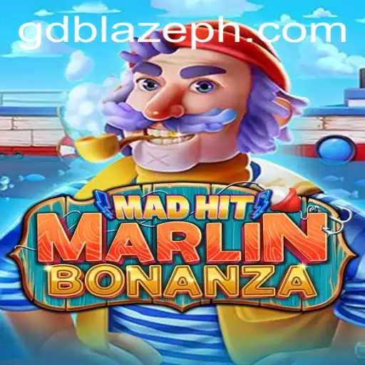 MadHitMarlinBonanza: Dive into Excitement with GD BLAZE