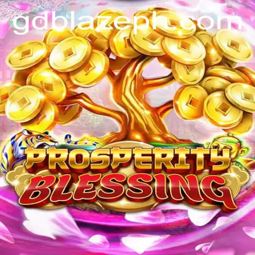 ProsperityBlessing: Exploring the Enchanting World of GD BLAZE