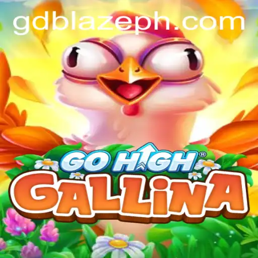 Explore the Thrilling World of GoHighGallina: The Latest Gaming Sensation